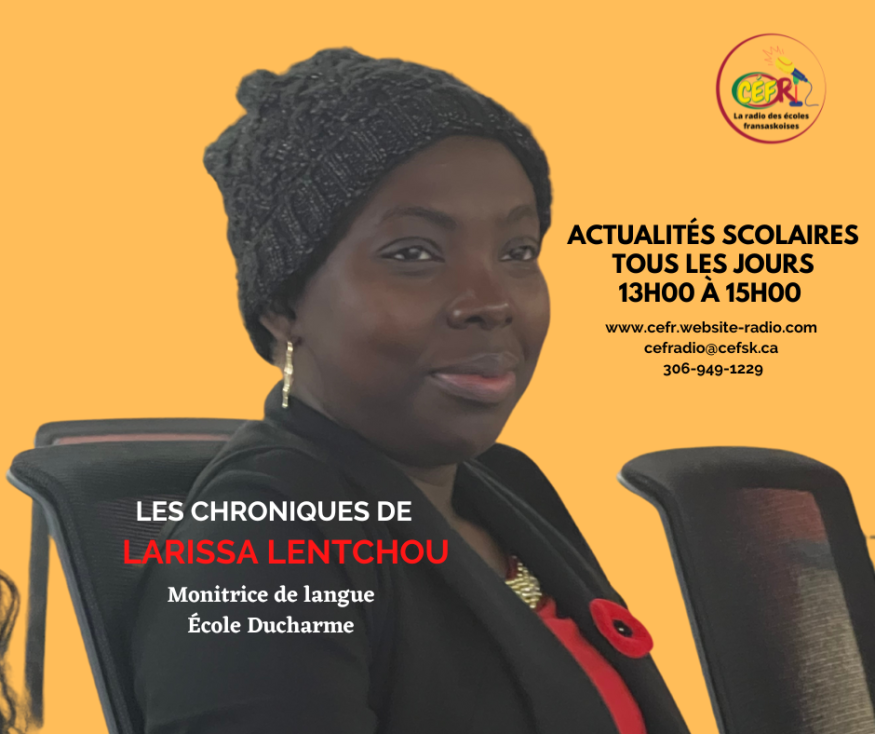 Les chroniques de Larissa Lentchou de l&rsquo;école Ducharme à CÉFRadio