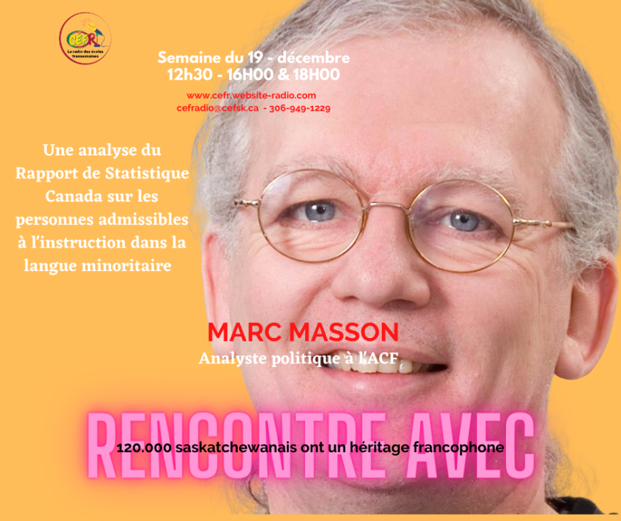 Marc Masson décortique le rapport de Statistique Canada sur les personnes admissibles à l&rsquo;instruction dans la langue minoritaire pour CÉFR