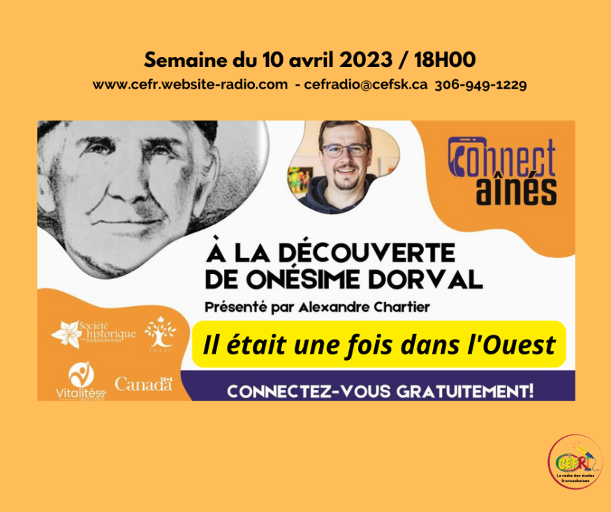 À la découverte de Onésime Dorval (1845-1932)